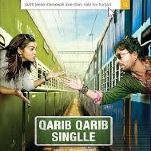 Qarib Qarib Singlle