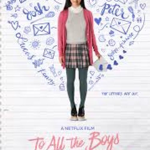 To All the Boys I’ve Loved Before